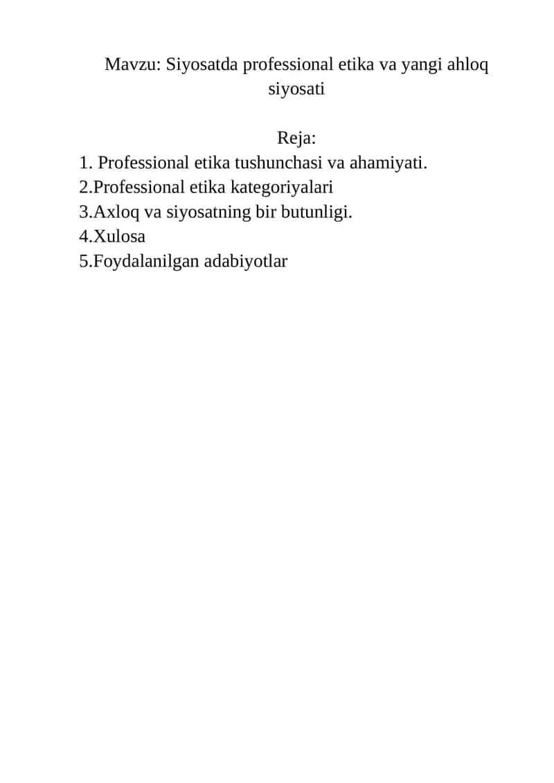 Siyosatda professional etika va yangi ahloq siyosati