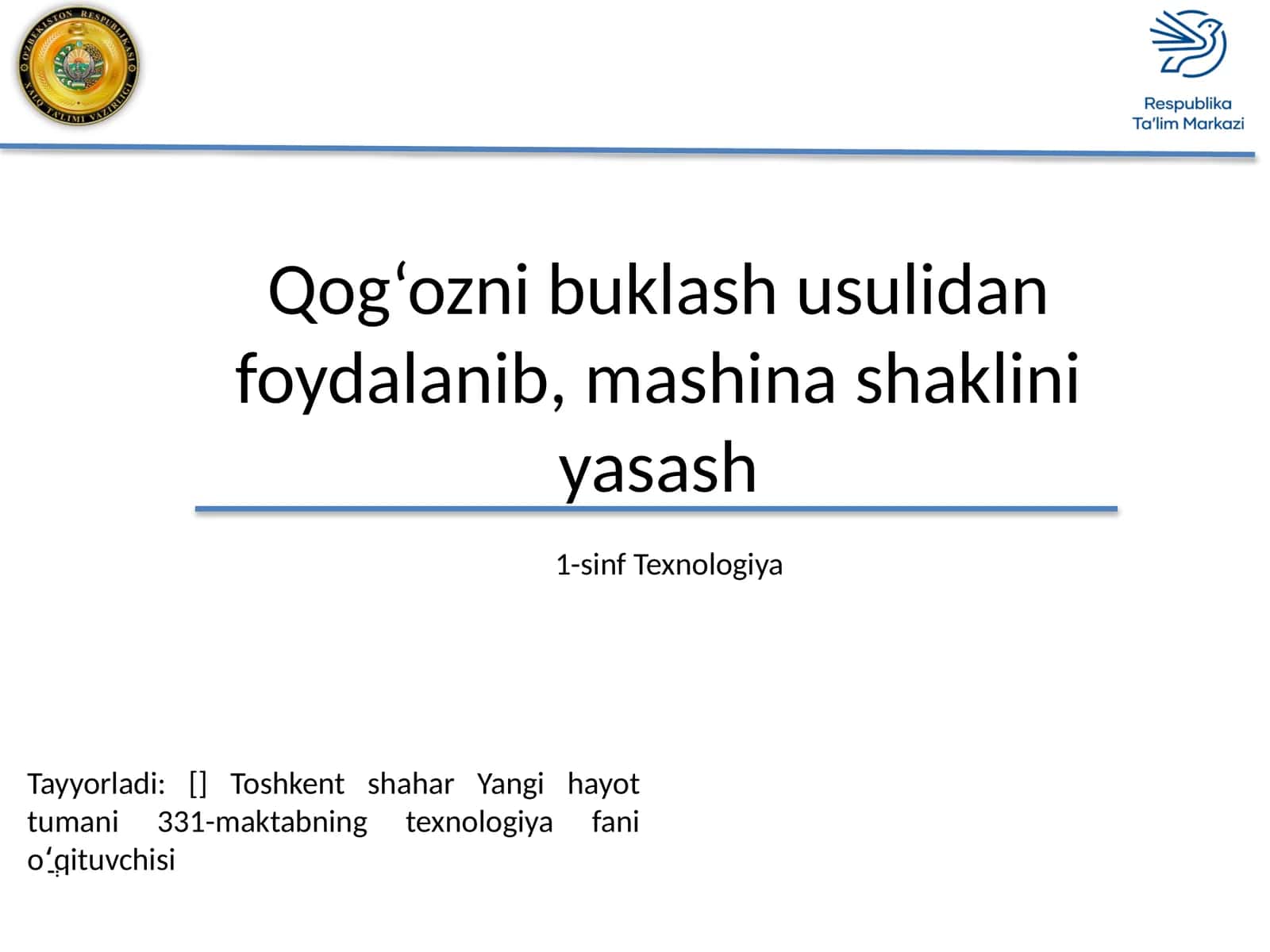 Qog‘ozni buklash usulidan foydalanib, mashina shaklini yasash