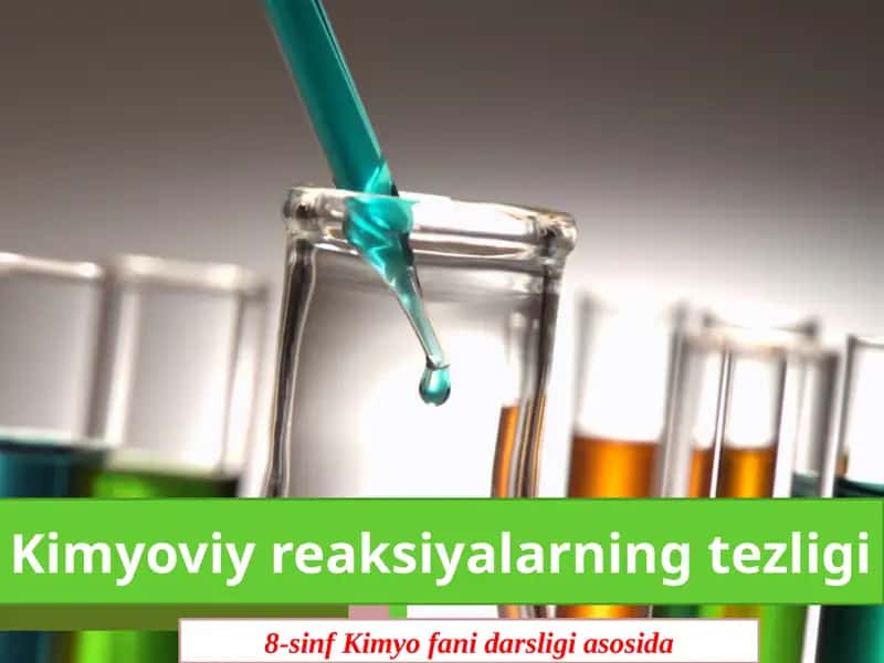 Kimyoviy reaksiyalarning tezligi