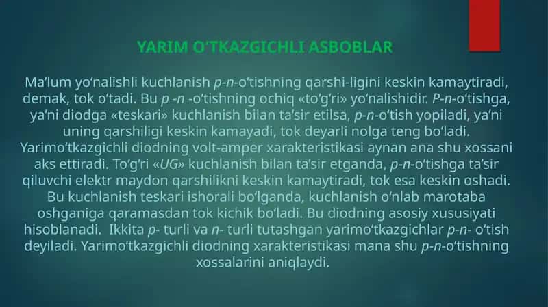 YARIM O'TKAZGICHLI ASBOBLAR
