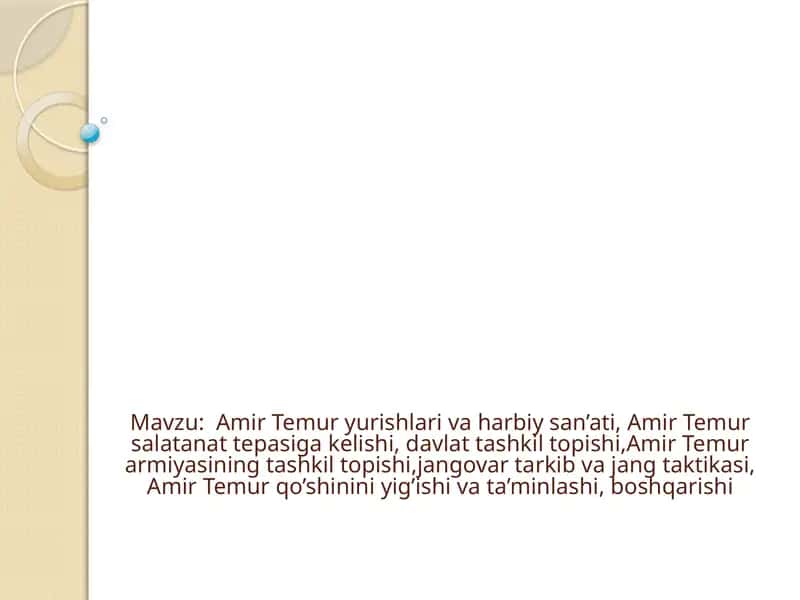 Amir Temur yurishlari va harbiy san’ati