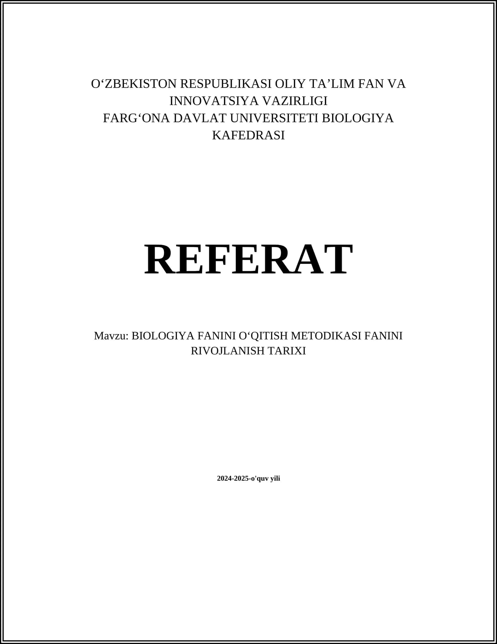 BIOLOGIYA FANINI O‘QITISH METODIKASI FANINI RIVOJLANISH TARIXI