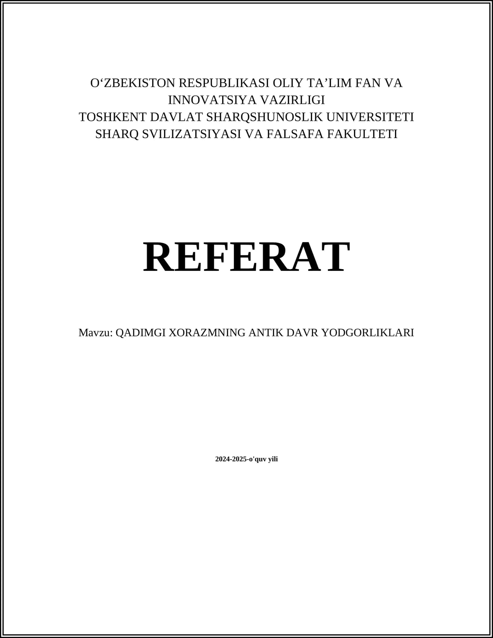 QADIMGI XORAZMNING ANTIK DAVR YODGORLIKLARI