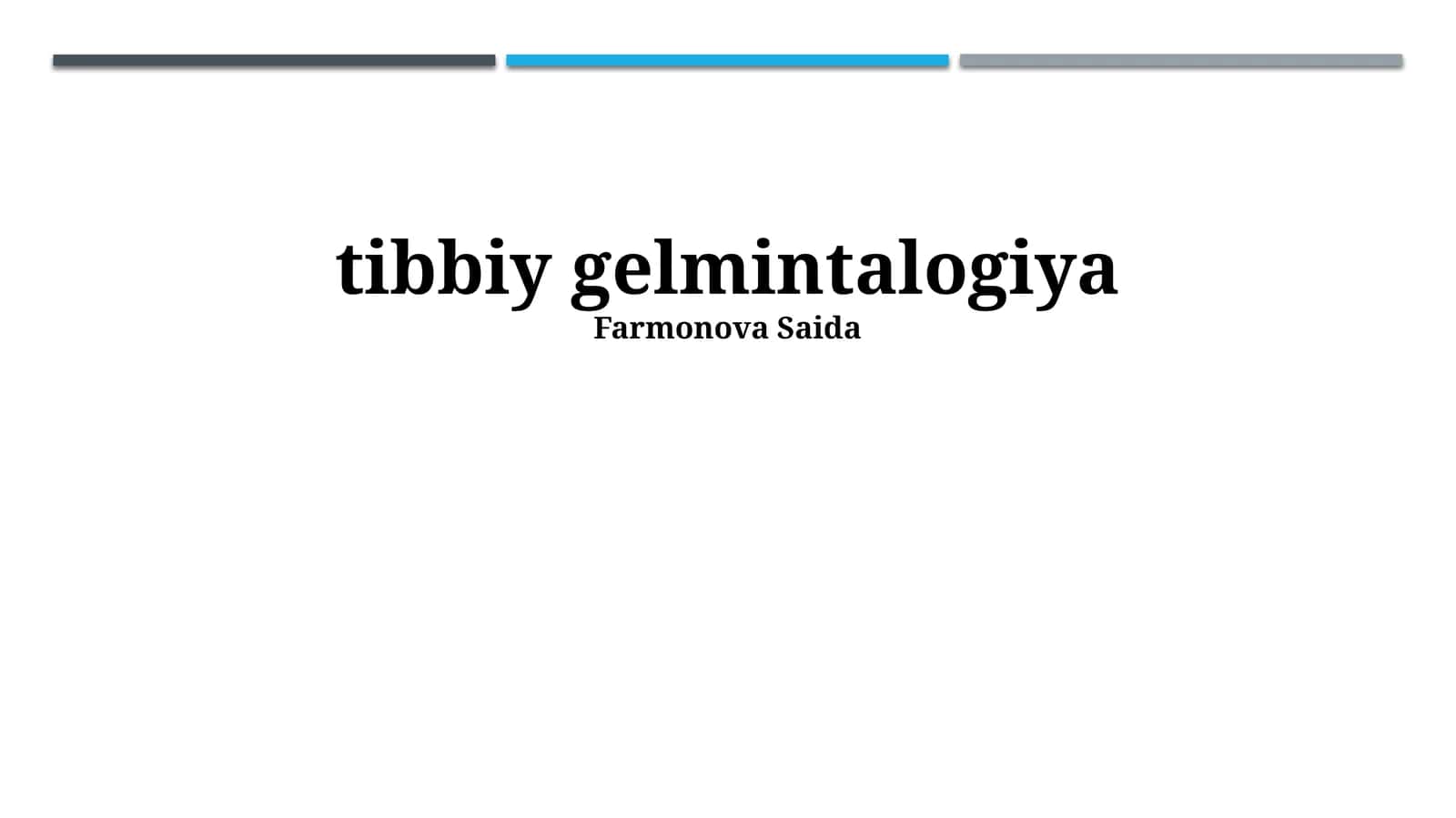 tibbiy gelmintalogiya