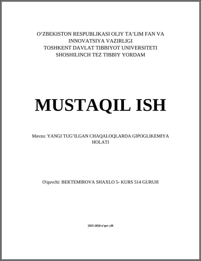 YANGI TUG’ILGAN CHAQALOQLARDA GIPOGLIKEMIYA HOLATI