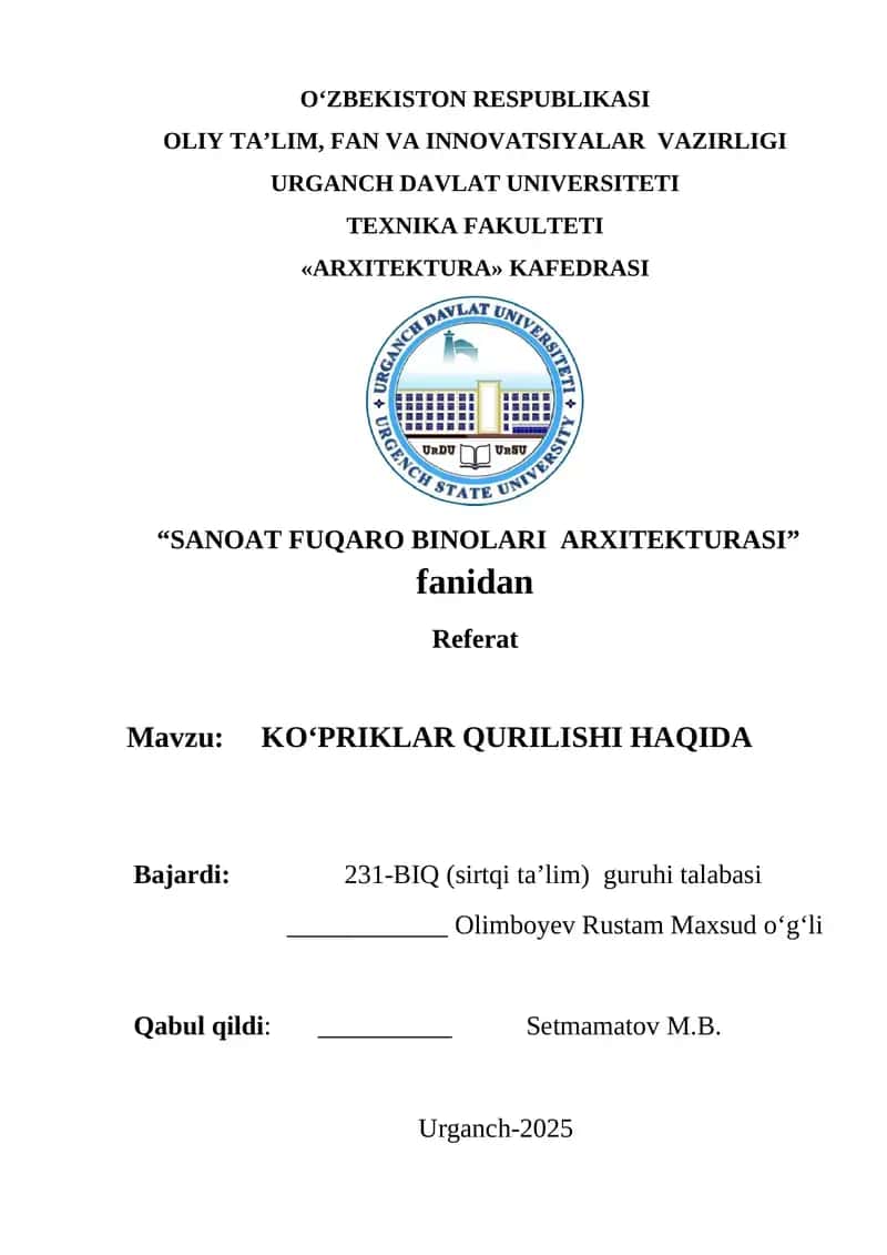 KO‘PRIKLAR QURILISHI HAQIDA