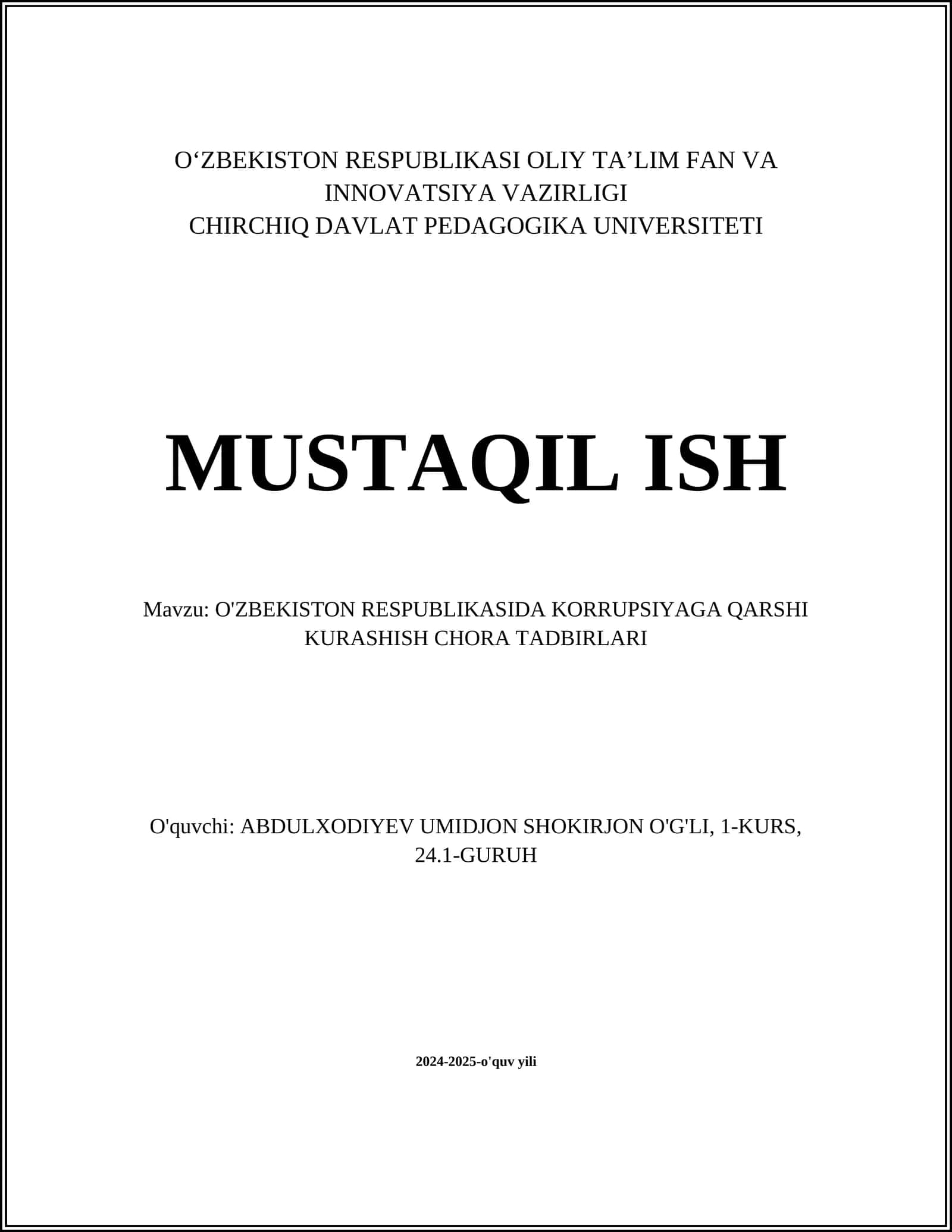 O'ZBEKISTON RESPUBLIKASIDA KORRUPSIYAGA QARSHI KURASHISH CHORA TADBIRLARI