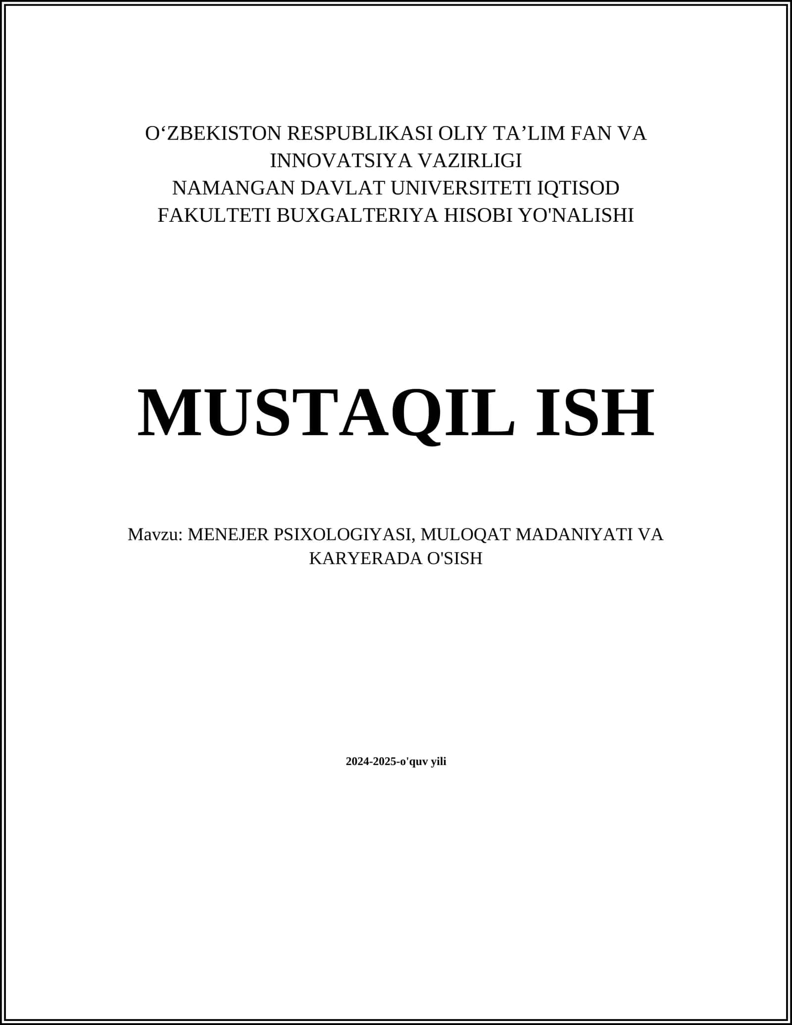 MENEJER PSIXOLOGIYASI, MULOQAT MADANIYATI VA KARYERADA O'SISH