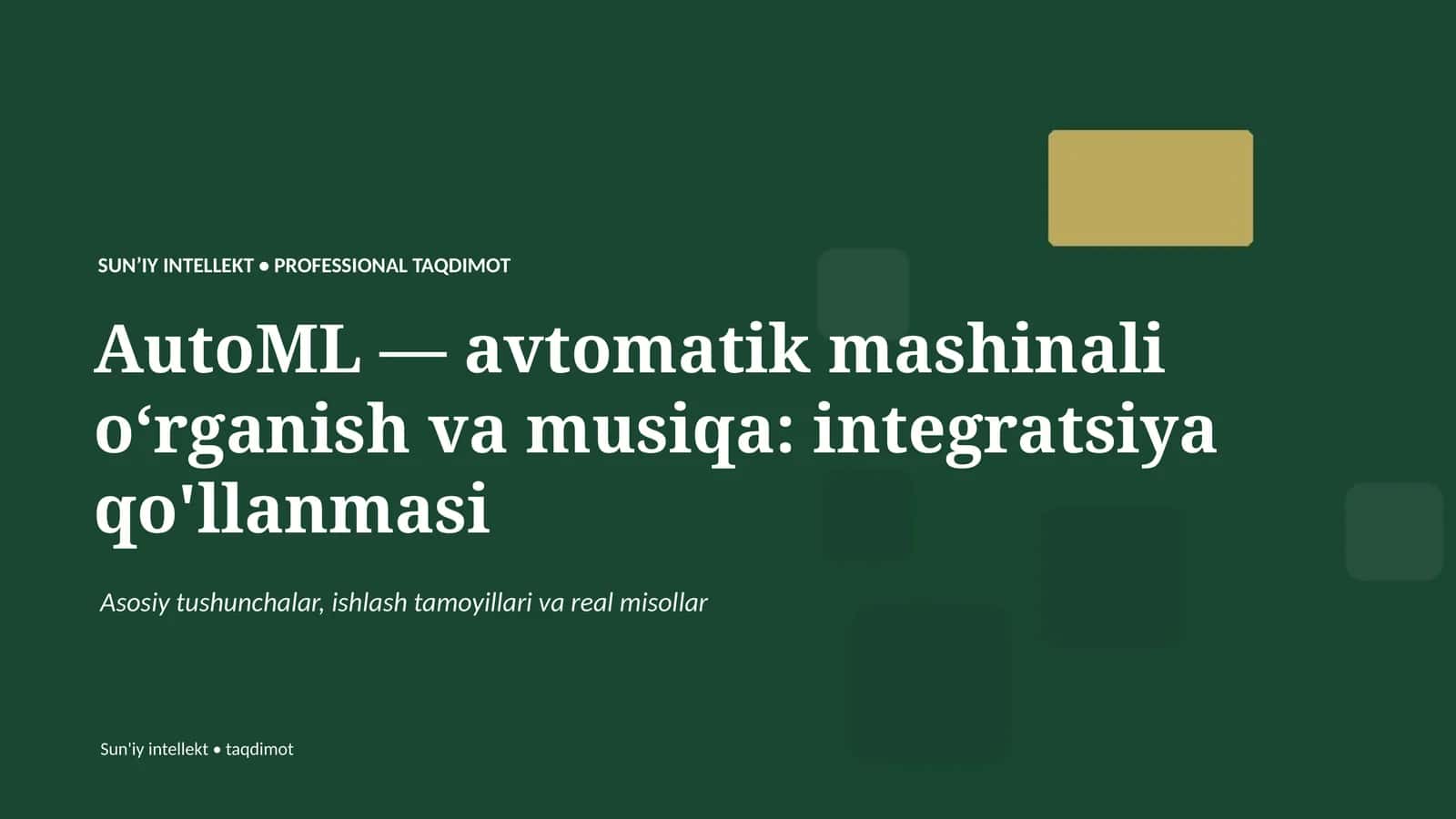 AutoML — avtomatik mashinali oʻrganish va musiqa: integratsiya qo'llanmasi