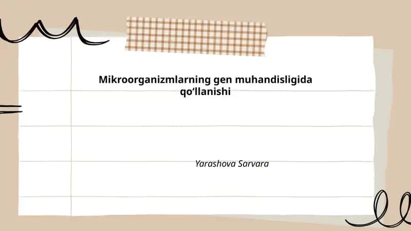 Mikroorganizmlarning gen muhandisligida qoʻllanishi