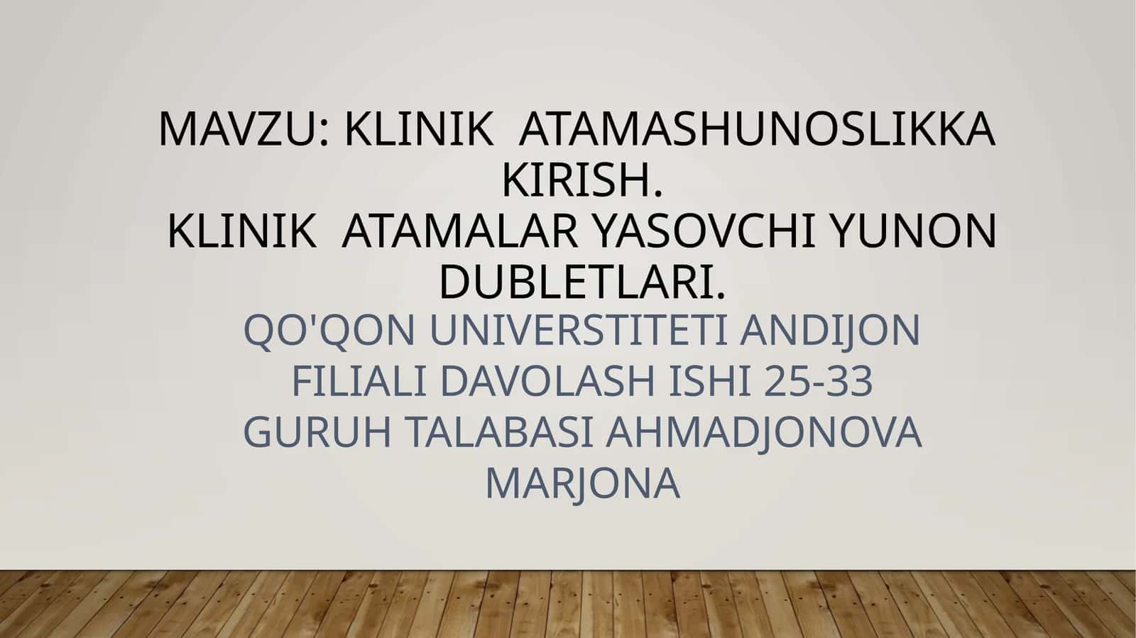 Klinik atamashunoslikka kirish. Yunon dubletlari