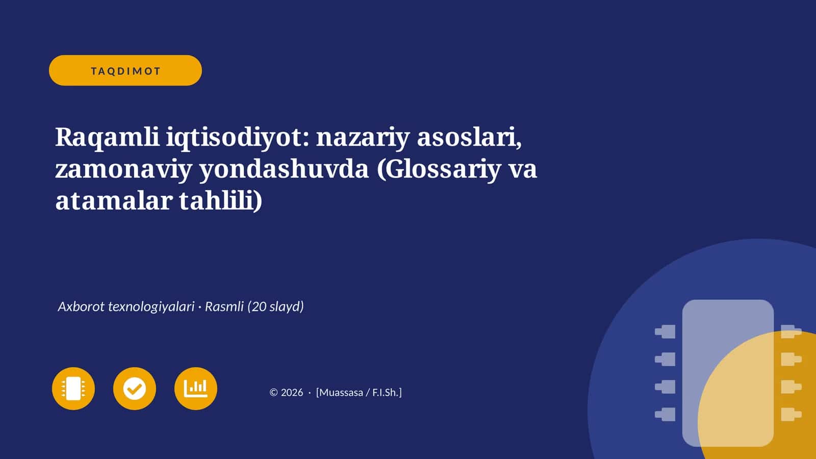 Raqamli iqtisodiyot: nazariy asoslari, zamonaviy yondashuvda (Glossariy va atamalar tahlili)