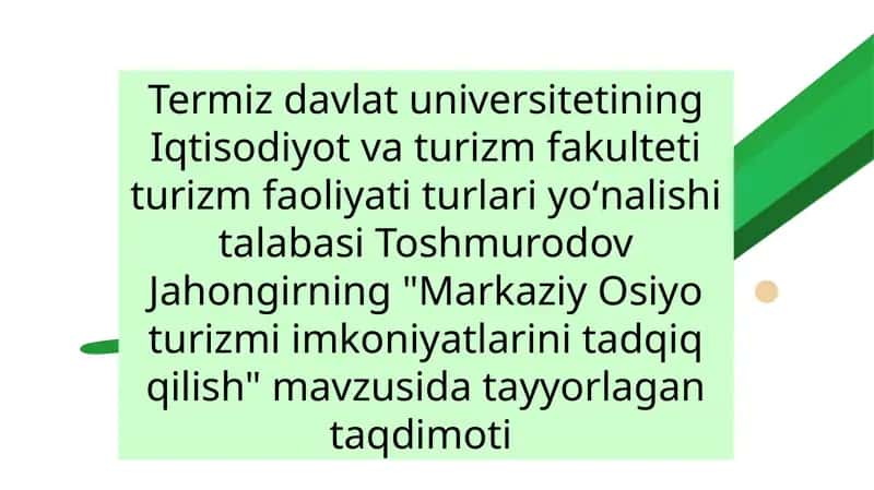 Markaziy Osiyo turizmi Imkoniyatlari