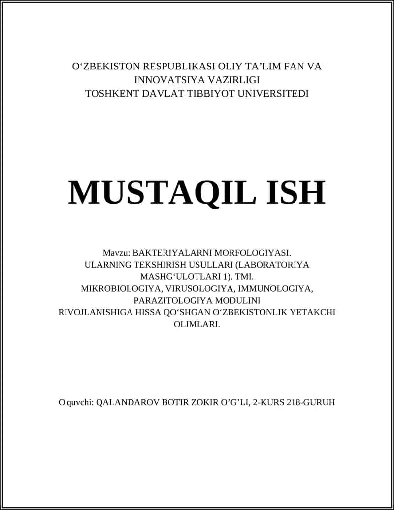 BAKTERIYALARNI MORFOLOGIYASI. ULARNING TEKSHIRISH USULLARI (LABORATORIYA MASHG‘ULOTLARI 1). TMI.