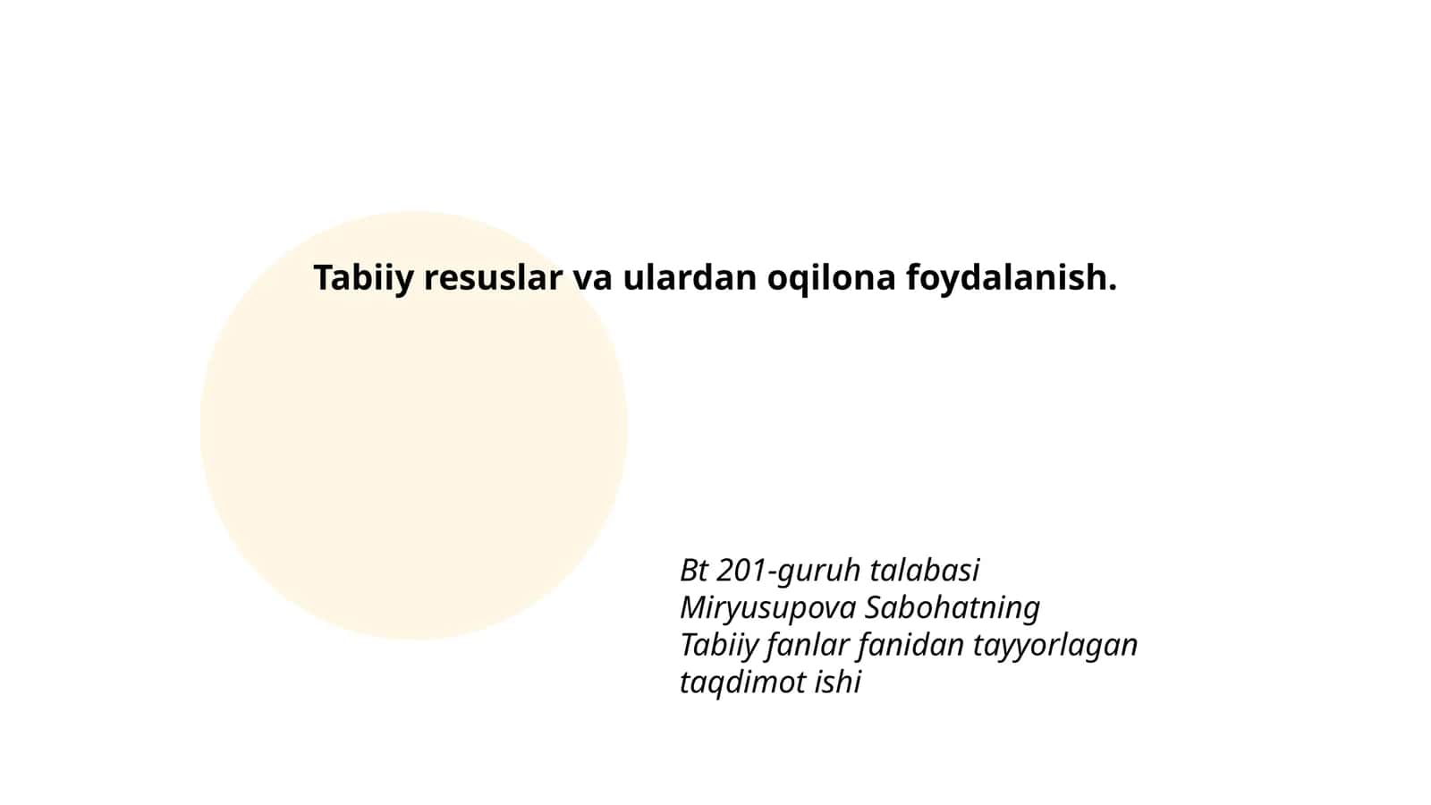 Tabiiy resuslar va ulardan oqilona foydalanish