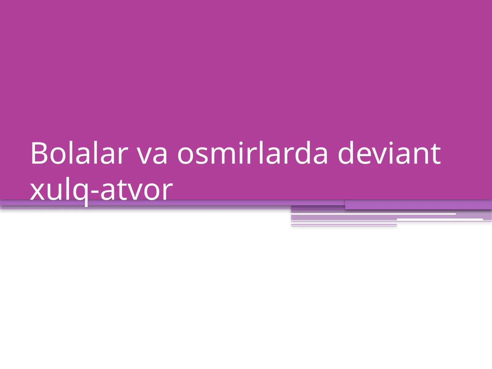 Deviant xulq-atvor