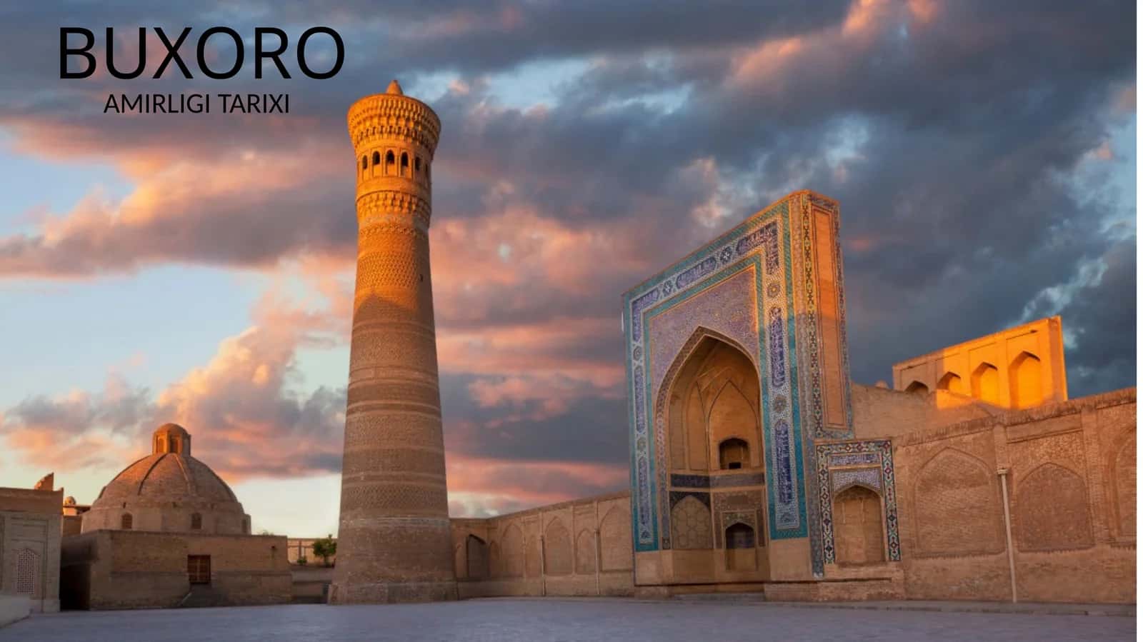 BUXORO AMIRLIGI TARIXI