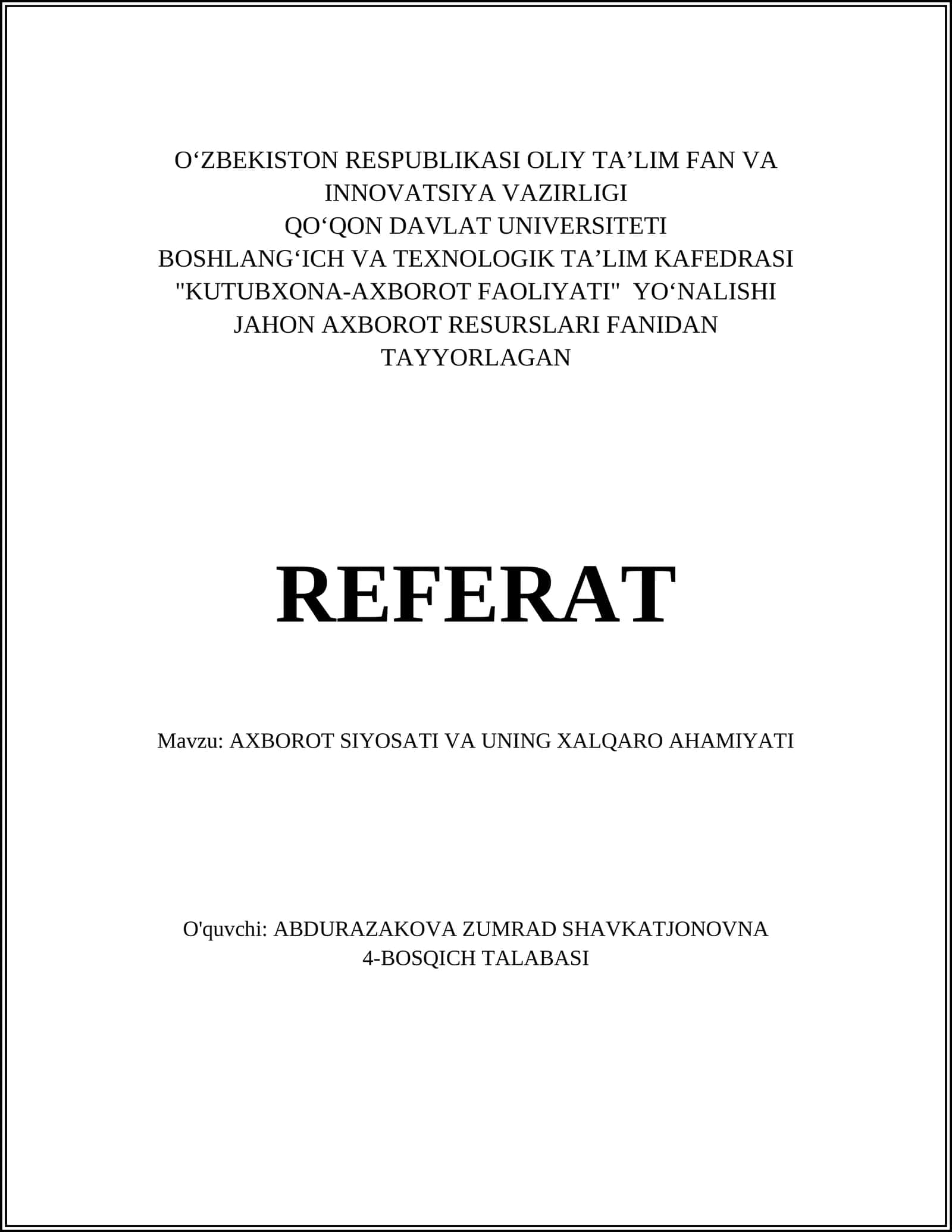 REFERAT - AXBOROT SIYOSATI VA UNING XALQARO AHAMIYATI