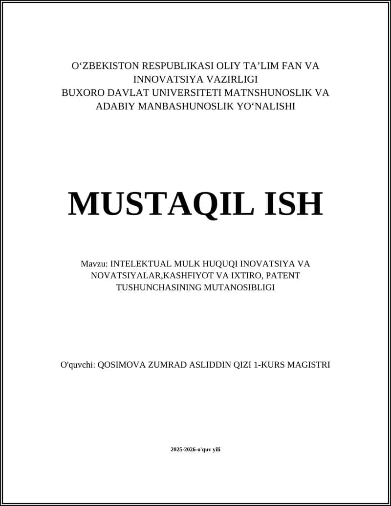 INTELEKTUAL MULK HUQUQI INOVATSIYA VA NOVATSIYALAR