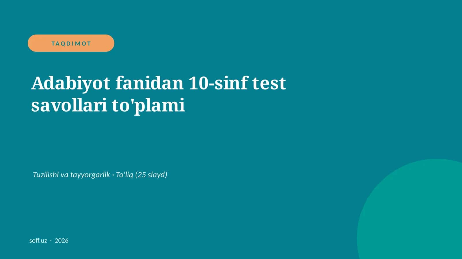 Adabiyot fanidan 10-sinf test savollari to'plami