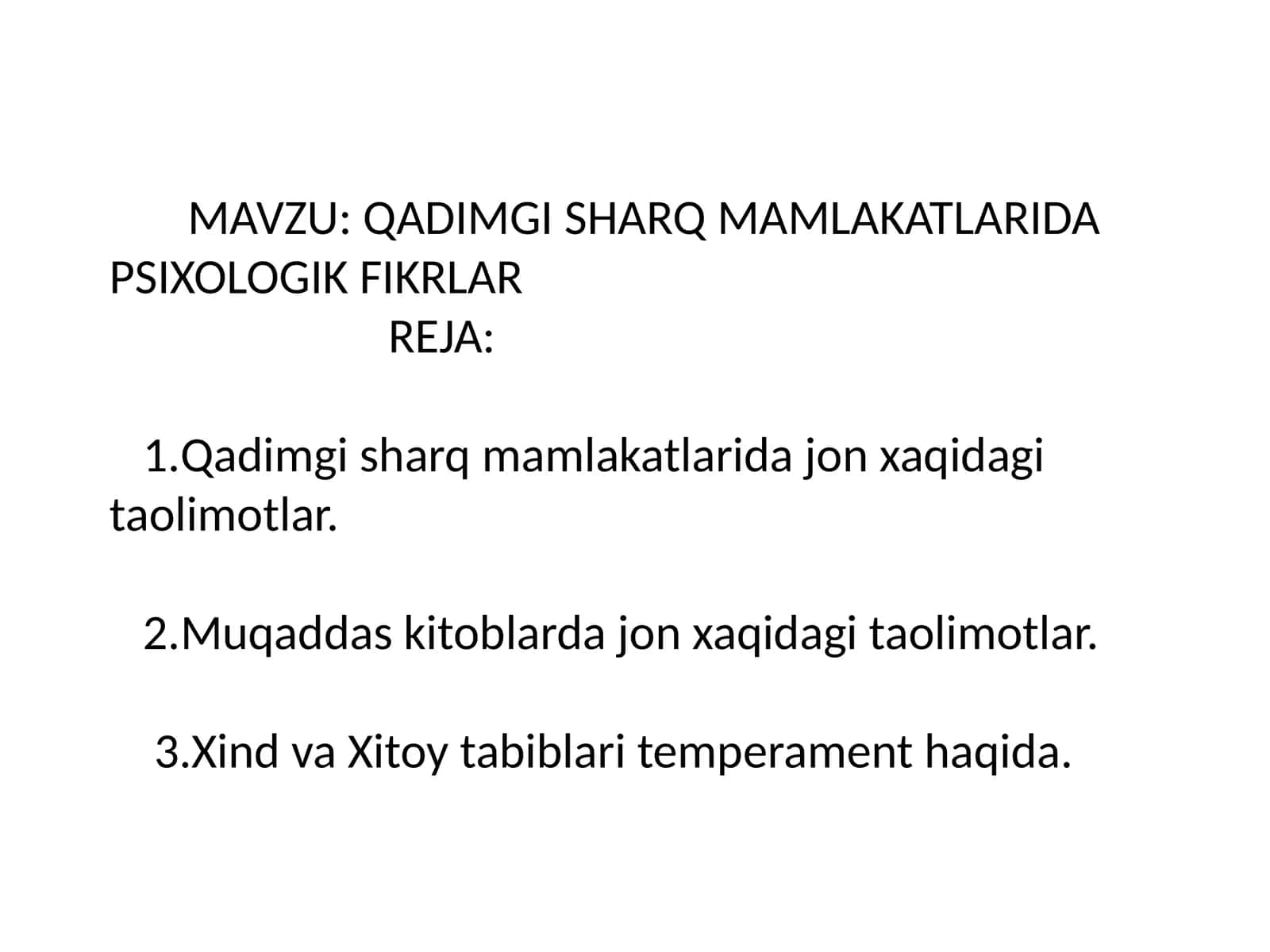 QADIMGI SHARQ MAMLAKATLARIDA PSIXOLOGIK FIKRLAR