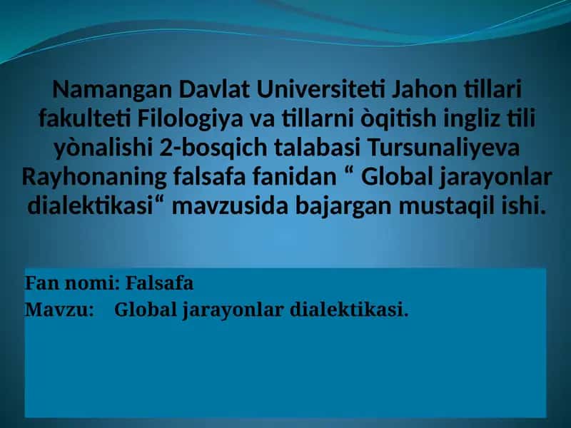 Global jarayonlardialektikasi