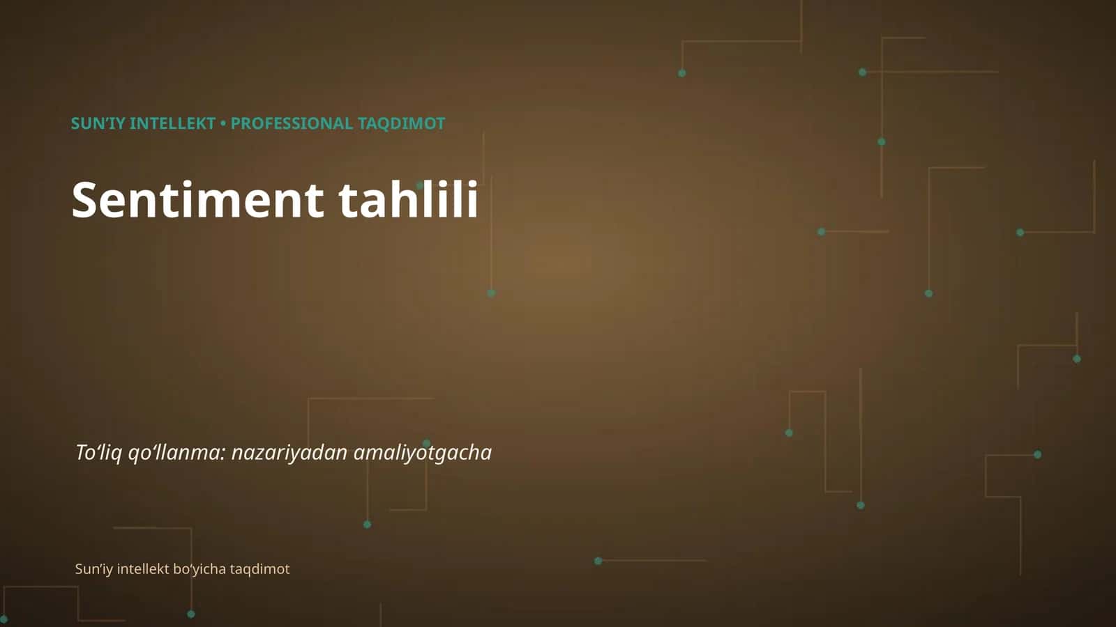 SUNʼIY INTELLEKT • PROFESSIONAL TAQDIMOT