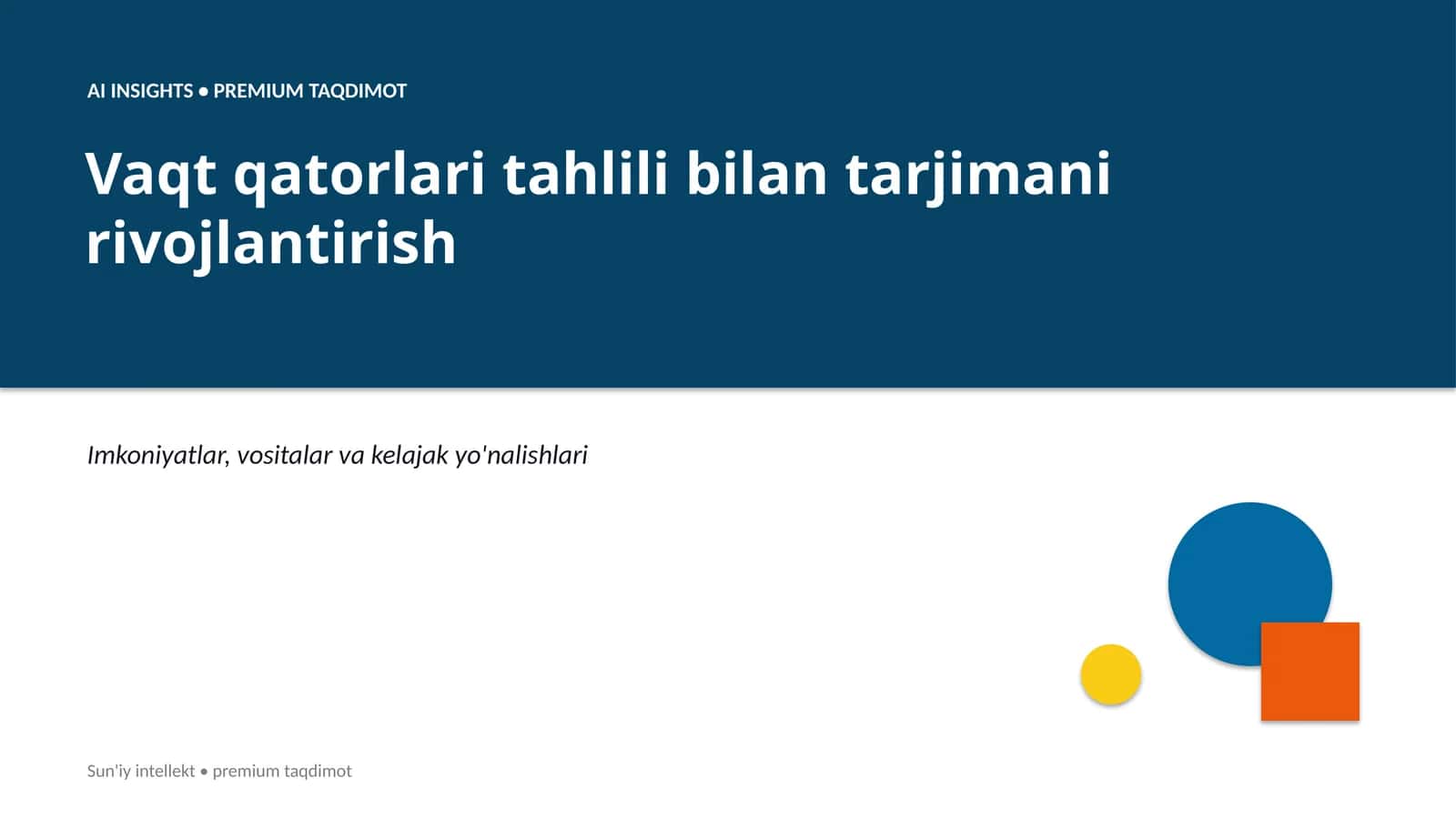 Vaqt qatorlari tahlili bilan tarjimani rivojlantirish