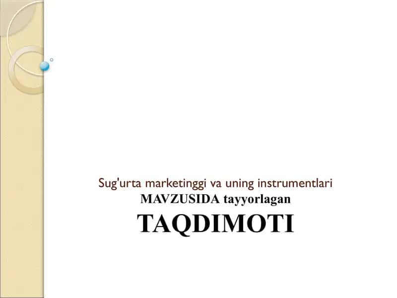 Sug'urta marketinggi va uning instrumentlari