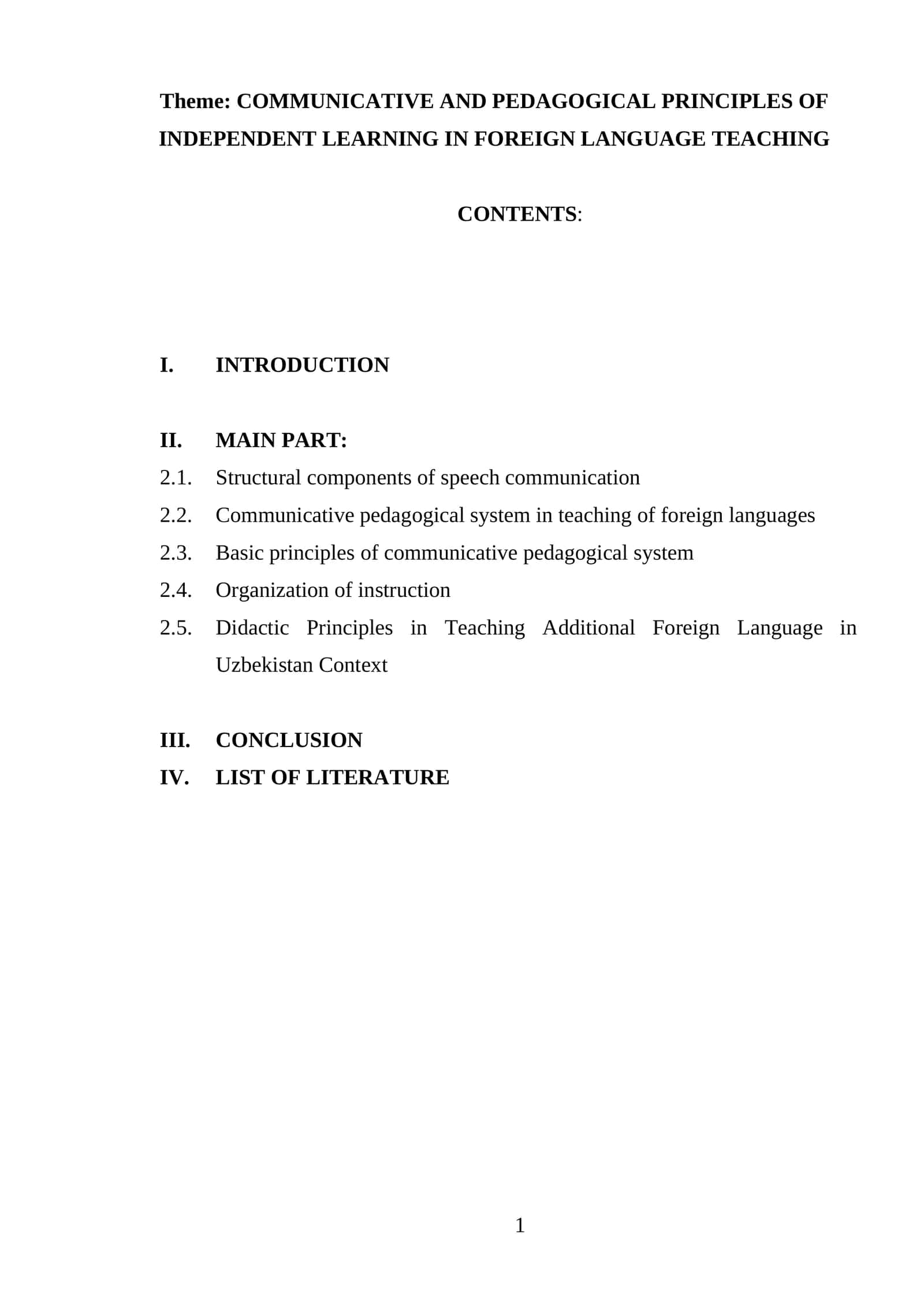COMMUNICATIVE AND PEDAGOGICAL PRINCIPLES OF INDEPENDENT LEARNING IN FOREIGN LANGUAGE TEACHING
