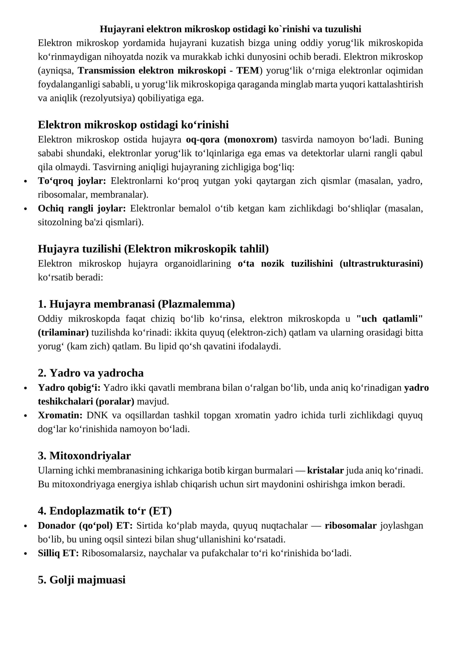 Hujayrani elektron mikroskop ostidagi ko`rinishi va tuzulishi