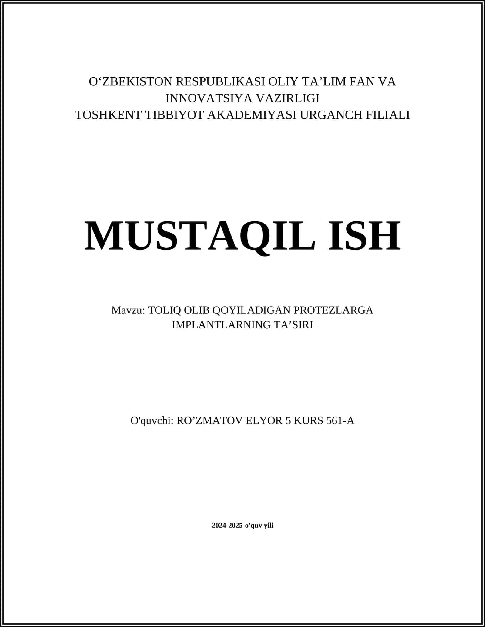 TOLIQ OLIB QOYILADIGAN PROTEZLARGA IMPLANTLARNING TA’SIRI