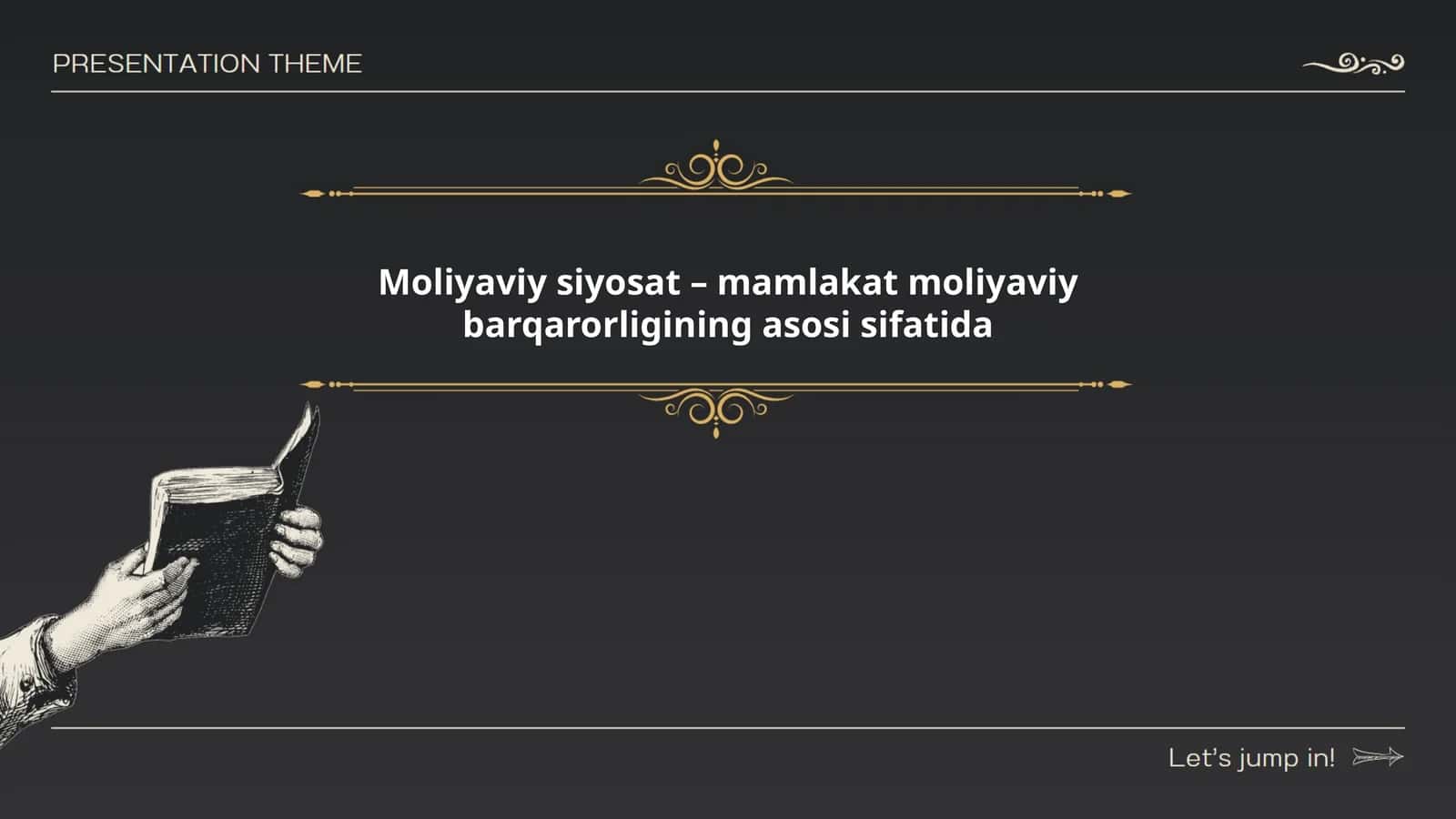 Moliyaviy siyosat – mamlakat moliyaviy barqarorligining asosi sifatida