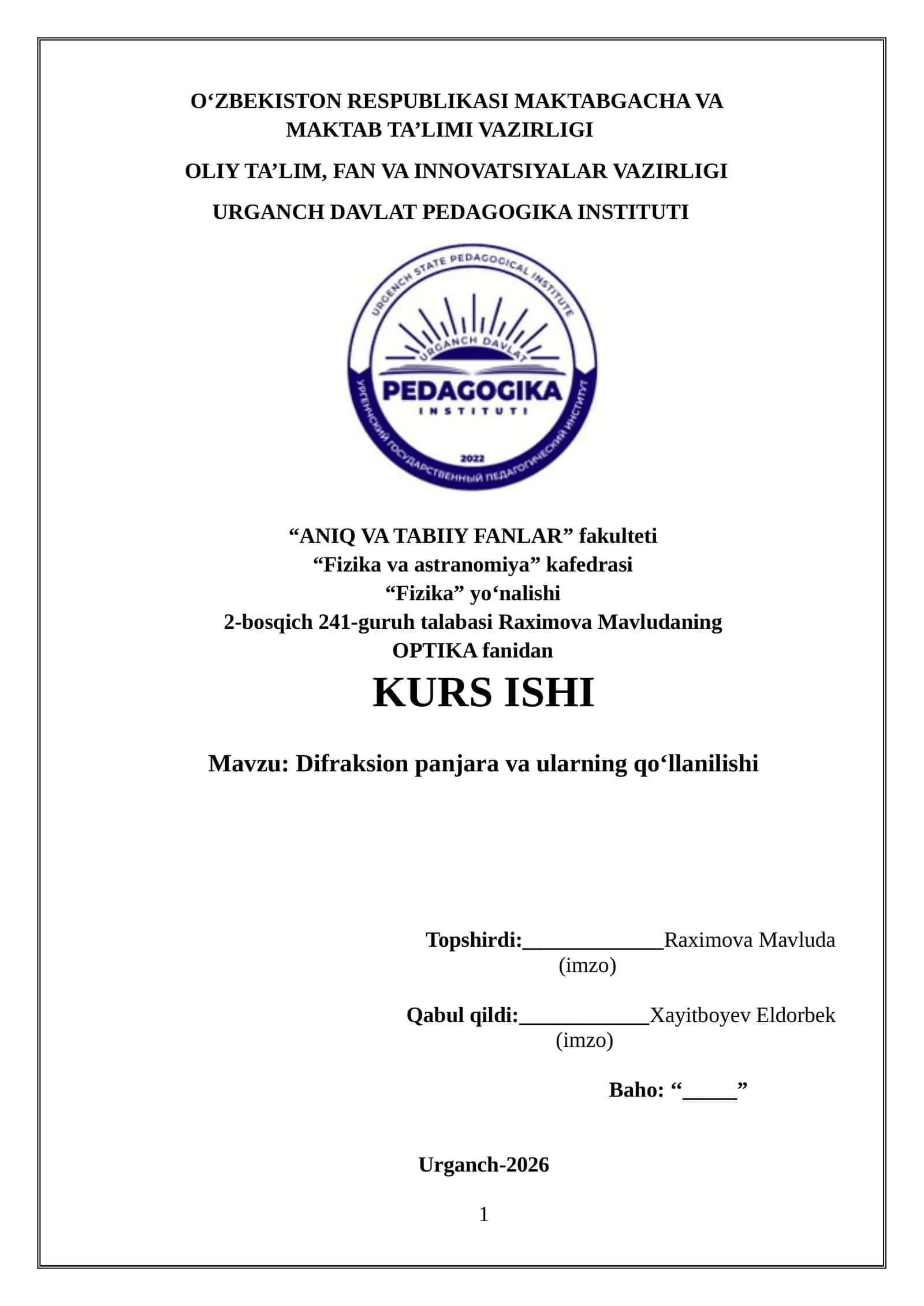 Difraksion panjara va ularning qo‘llanilishi
