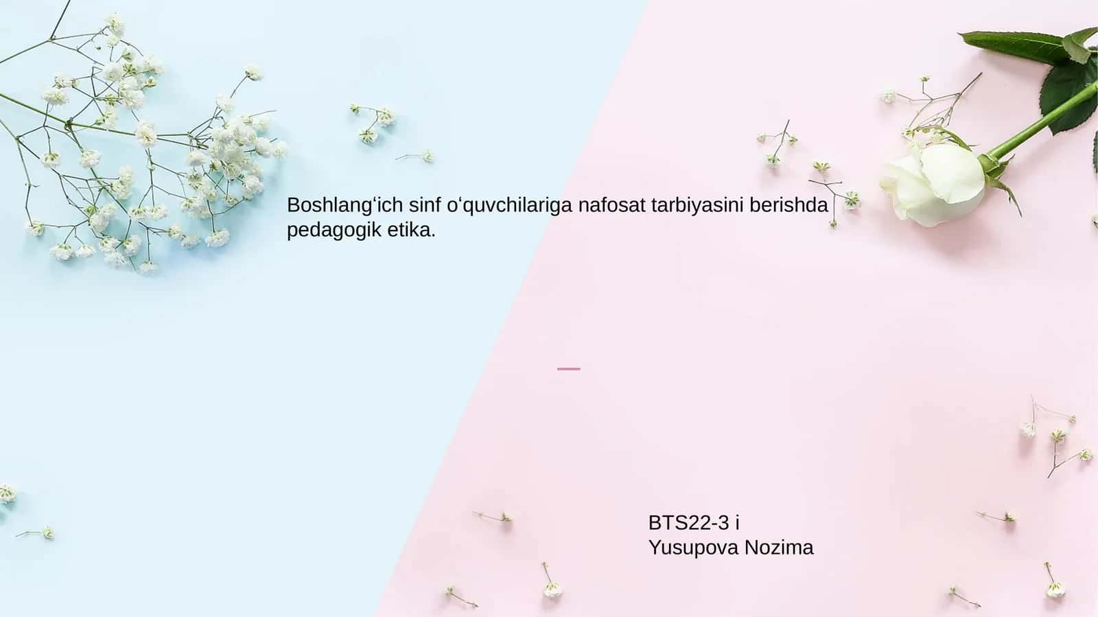 Boshlangʻich sinf oʻquvchilariga nafosat tarbiyasini berishda pedagogik etika