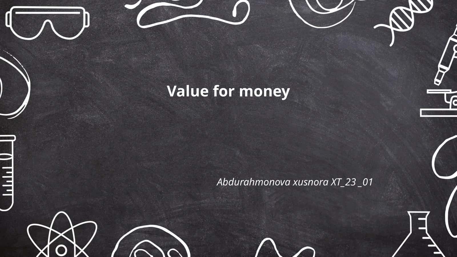 Value for money