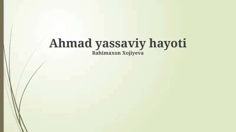 Ahmad yassaviy hayoti