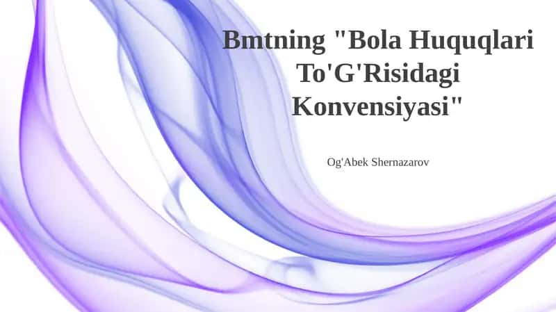 Bola Huquqlari To'G'Risidagi Konvensiyasi