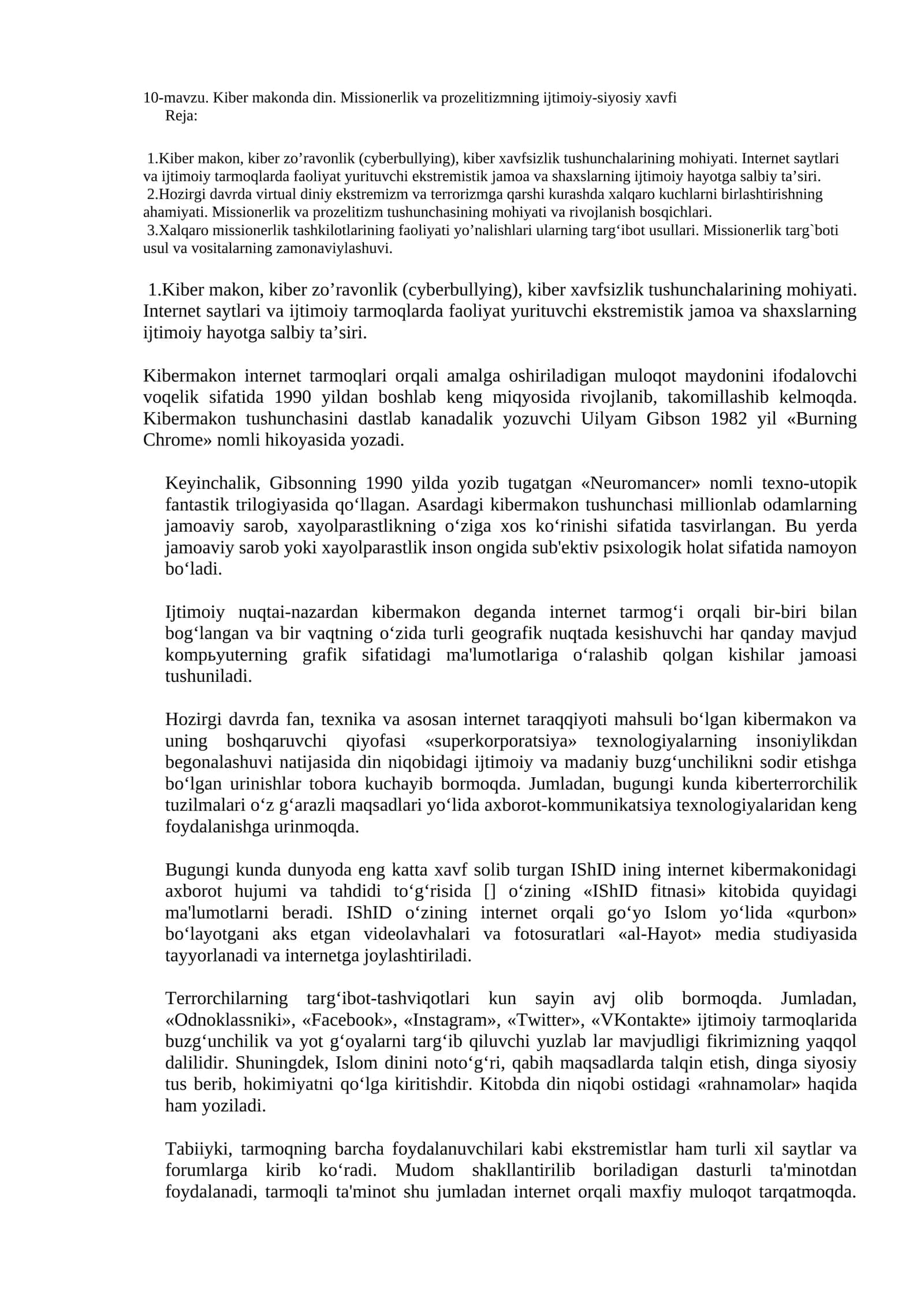 Kiber makonda din. Missionerlik va prozelitizmning ijtimoiy-siyosiy xavfi