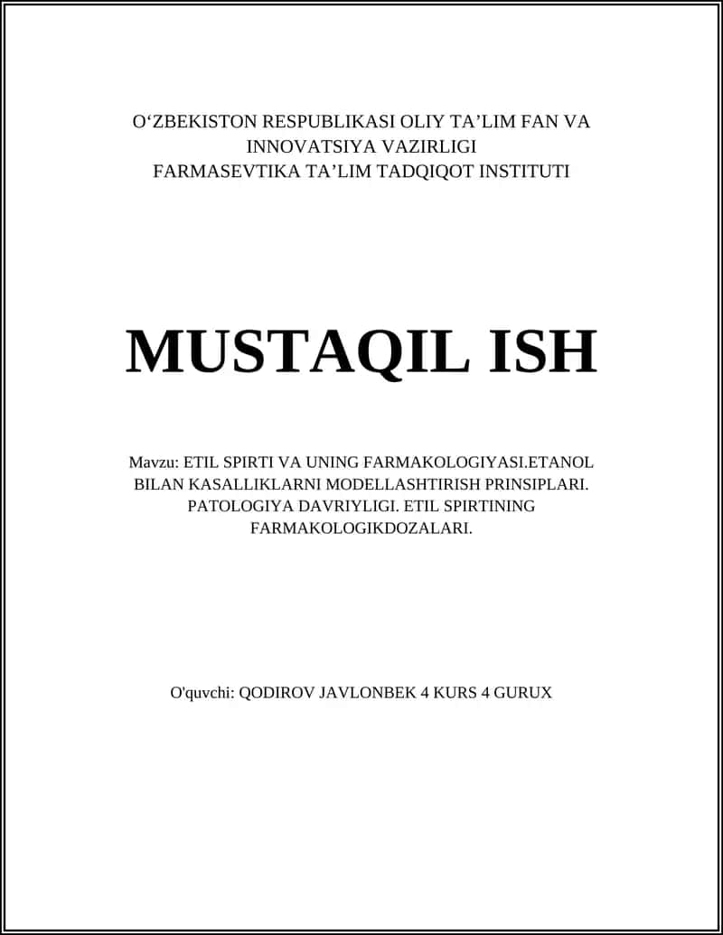 ETIL SPIRTI VA UNING FARMAKOLOGIYASI