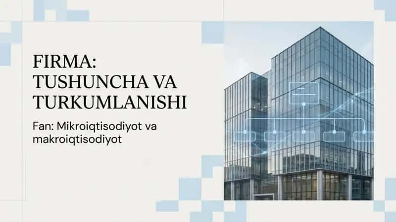 Firma tushuncha va turkumlanishi