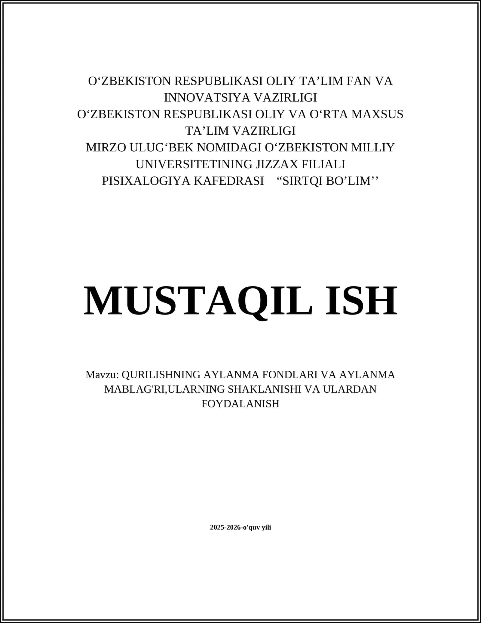 QURILISHNING AYLANMA FONDLARI VA AYLANMA MABLAG'RI,ULARNING SHAKLANISHI VA ULARDAN FOYDALANISH