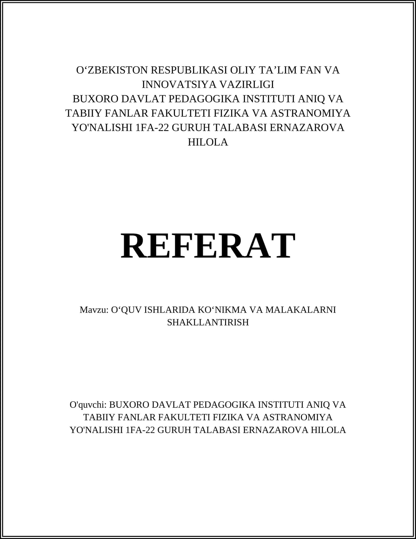 O‘QUV ISHLARIDA KO‘NIKMA VA MALAKALARNI SHAKLLANTIRISH