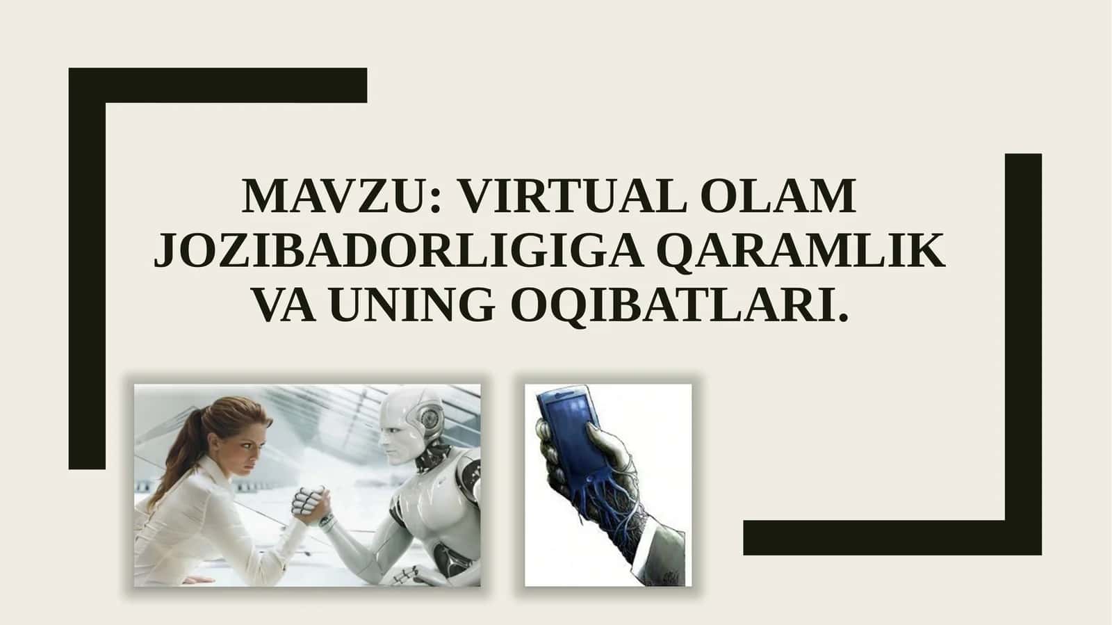 Virtual olam jozibadorligiga qaramlik va uning oqibatlari