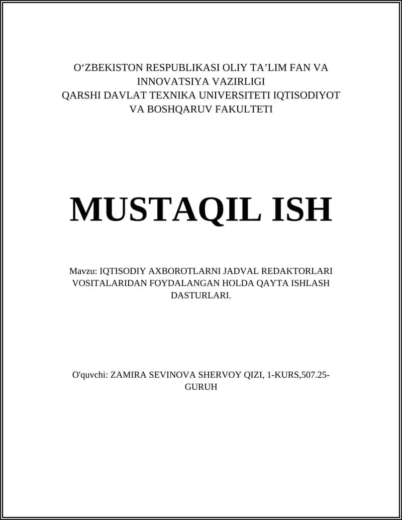 IQTISODIY AXBOROTLARNI JADVAL REDAKTORLARI VOSITALARIDAN FOYDALANGAN HOLDA QAYTA ISHLASH DASTURLARI