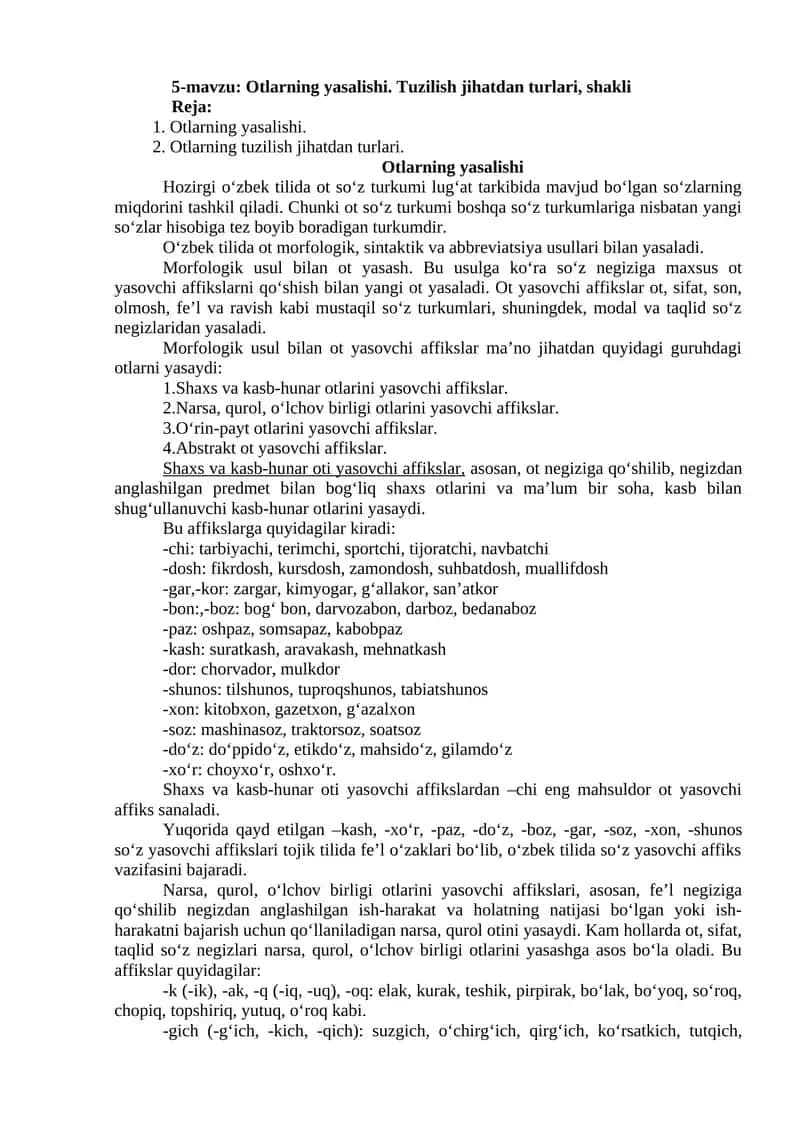 Otlarning yasalishi. Tuzilish jihatdan turlari, shakli