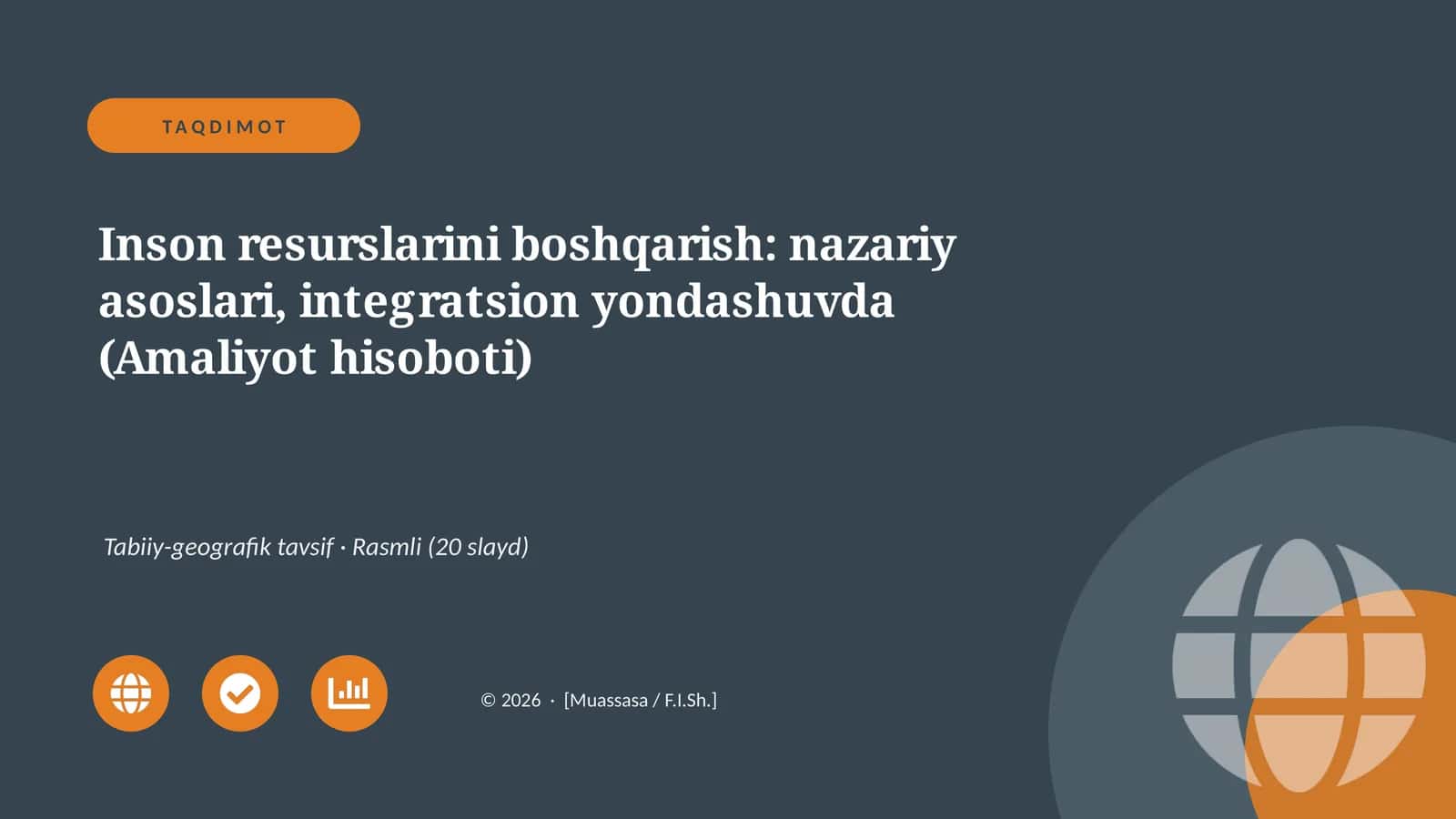 Inson resurslarini boshqarish: nazariy asoslari, integratsion yondashuvda (Amaliyot hisoboti)