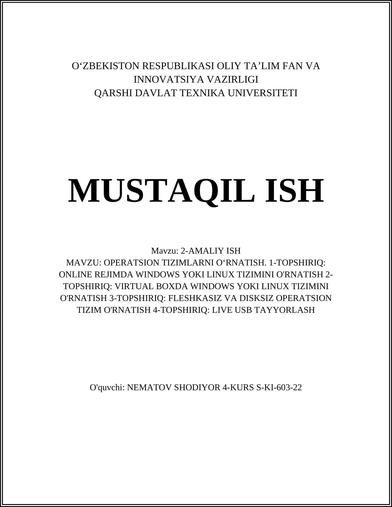 MAVZU: OPERATSION TIZIMLARNI O‘RNATISH