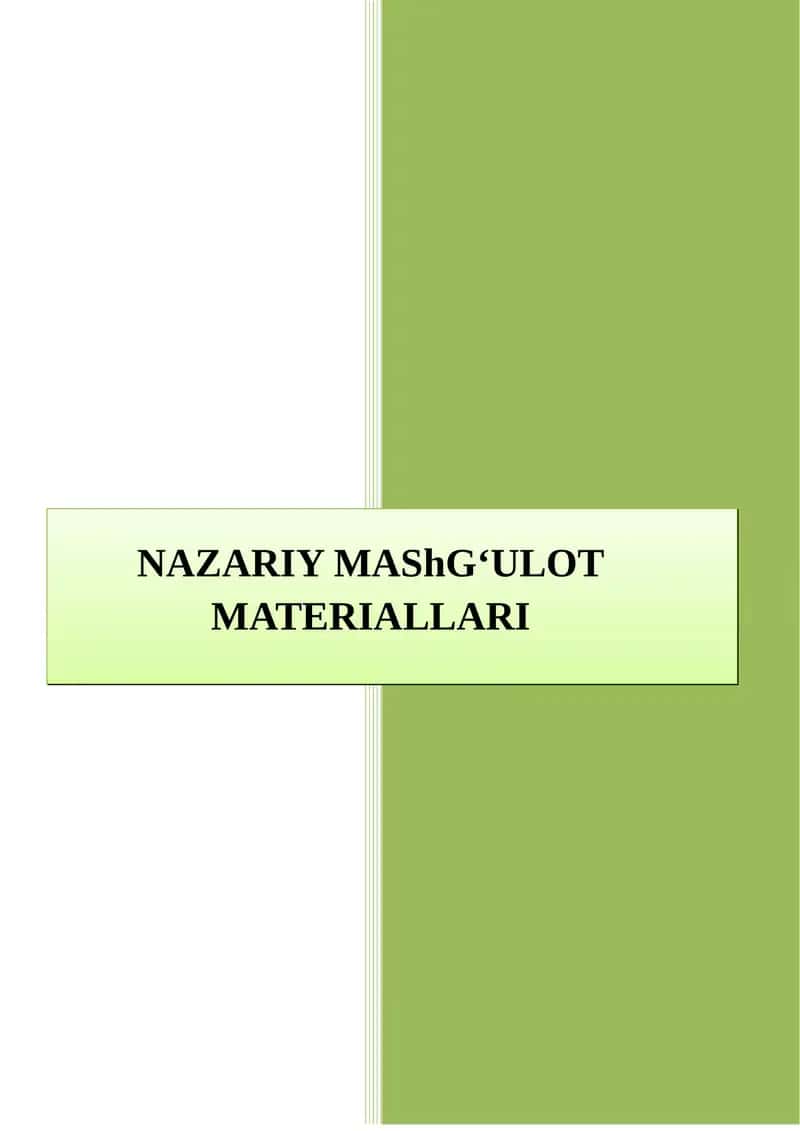 1-МОДУЛ. Maktabgacha ta’limda bolalarni tabiat bilan tanishtirishning nazariy asoslari va tabiat xaqida tushuncha