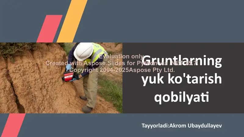 Gruntlarning yuk ko'tarish qobilyati
